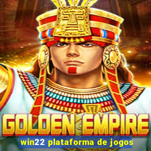win22 plataforma de jogos