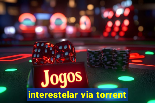 interestelar via torrent