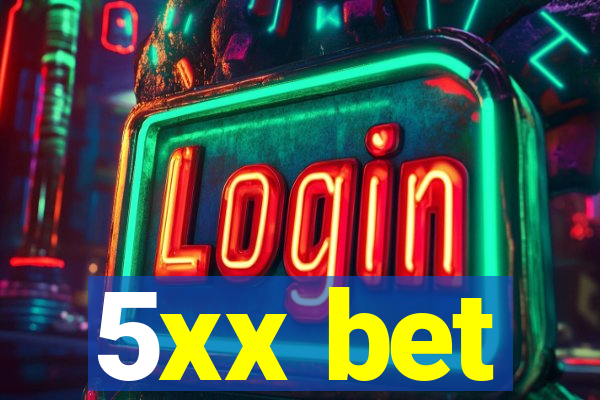 5xx bet