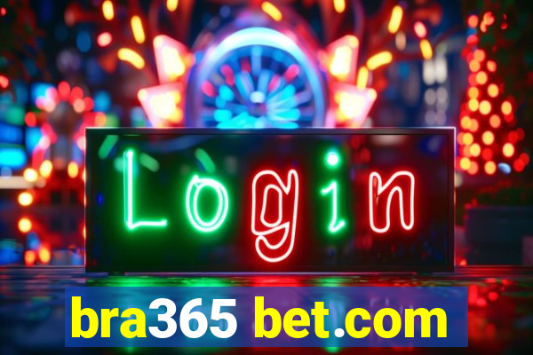 bra365 bet.com