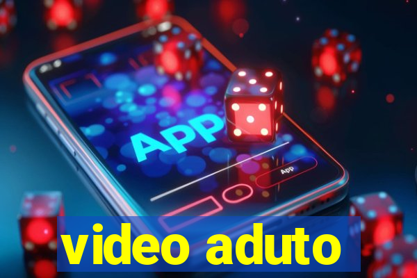 video aduto