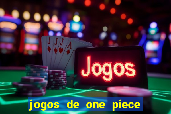 jogos de one piece para celular