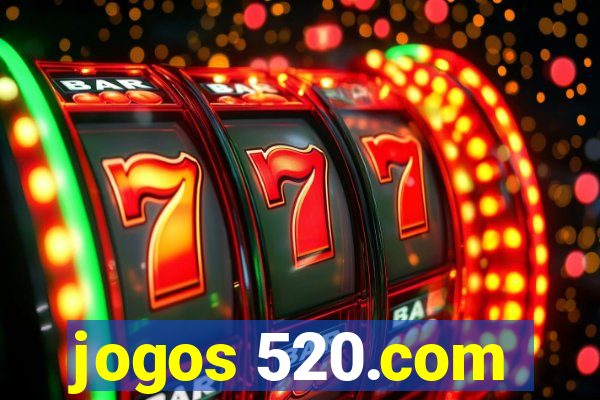 jogos 520.com