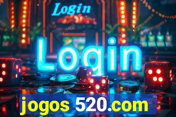jogos 520.com