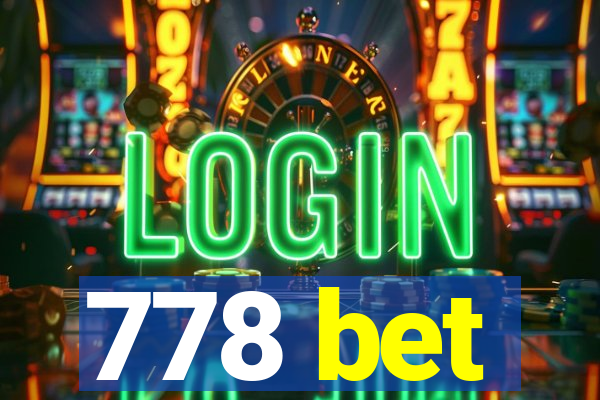 778 bet