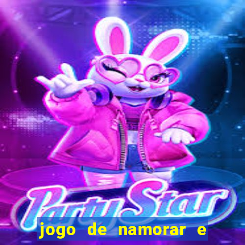jogo de namorar e fazer filho