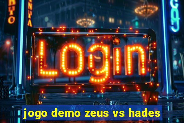jogo demo zeus vs hades