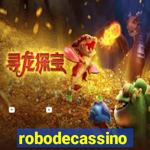 robodecassino