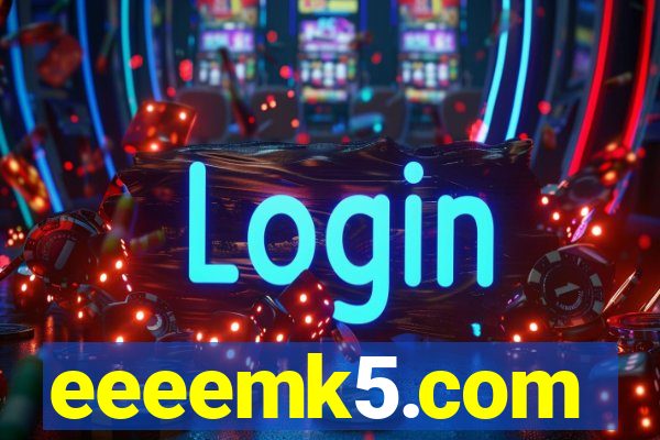 eeeemk5.com