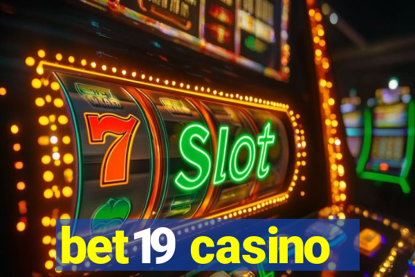 bet19 casino