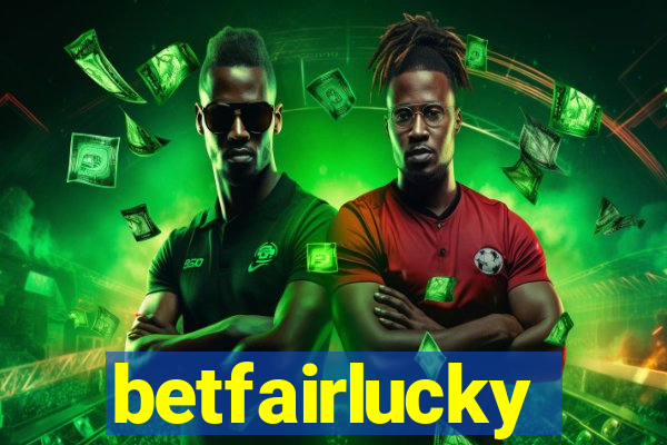 betfairlucky