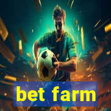 bet farm