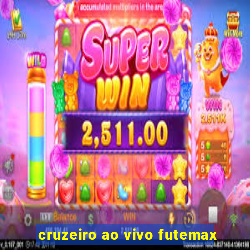 cruzeiro ao vivo futemax