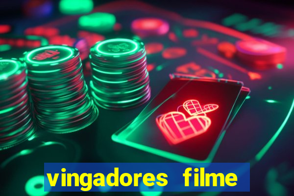 vingadores filme completo dublado google drive
