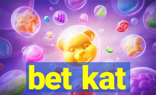 bet kat