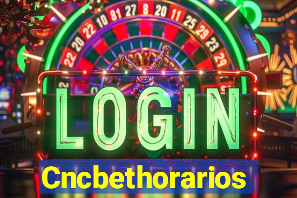 Cncbethorarios