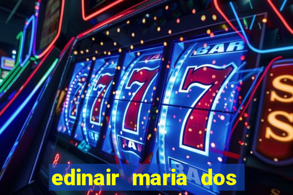 edinair maria dos santos moraes