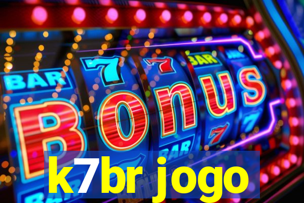 k7br jogo
