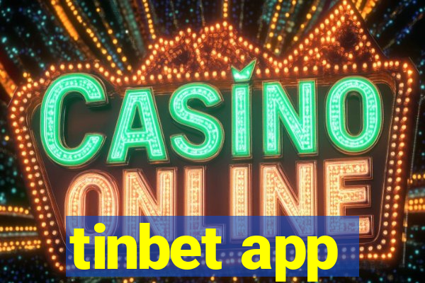 tinbet app
