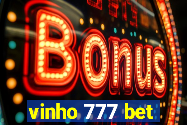 vinho 777 bet
