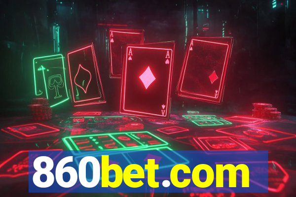 860bet.com