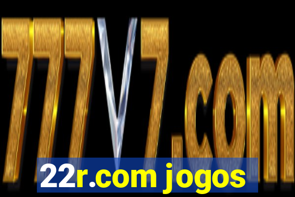 22r.com jogos