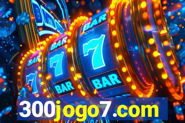 300jogo7.com
