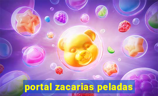 portal zacarias peladas