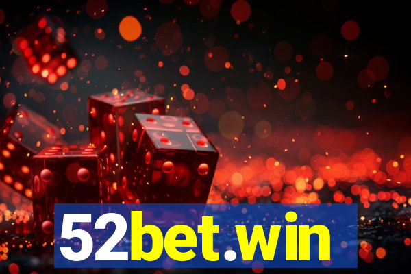 52bet.win