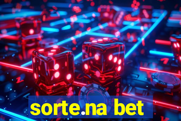 sorte.na bet