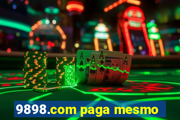 9898.com paga mesmo