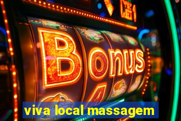 viva local massagem