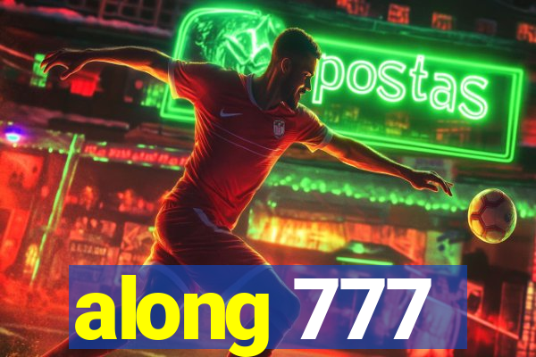 along 777