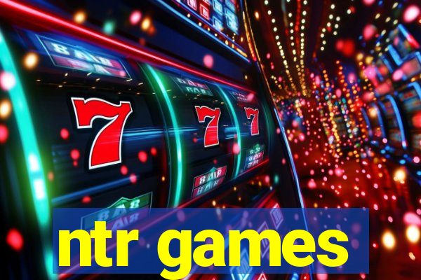 ntr games