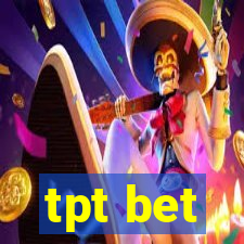 tpt bet