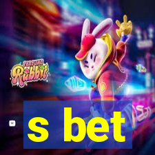 s bet
