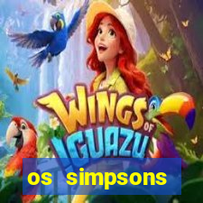 os simpsons completo dublado