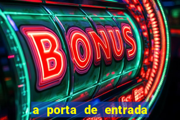 a porta de entrada do excluído capítulo 6