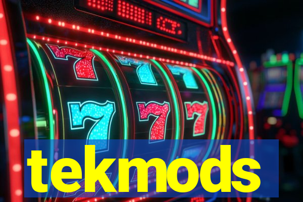 tekmods