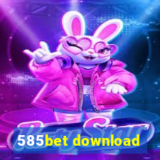 585bet download