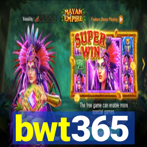 bwt365