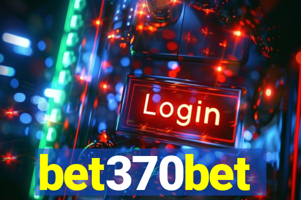 bet370bet