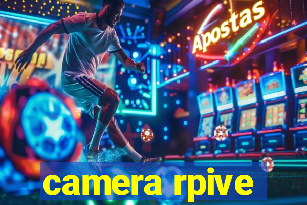 camera rpive