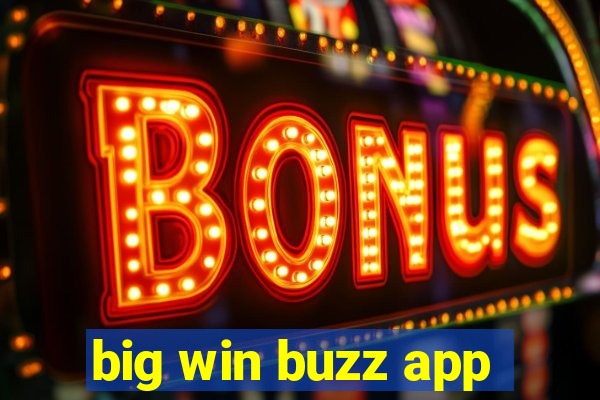 big win buzz app