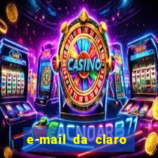 e-mail da claro para enviar comprovante de pagamento