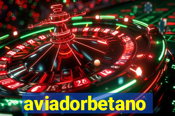aviadorbetano