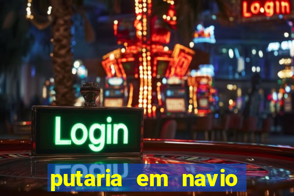 putaria em navio de cruzeiro