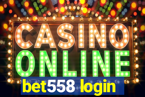 bet558 login
