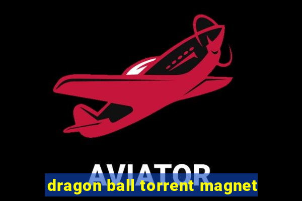 dragon ball torrent magnet