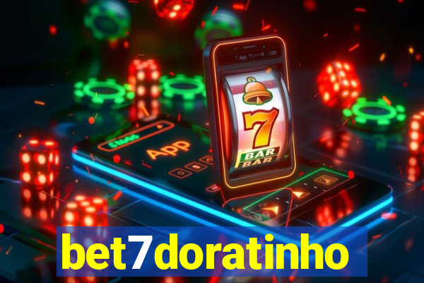 bet7doratinho